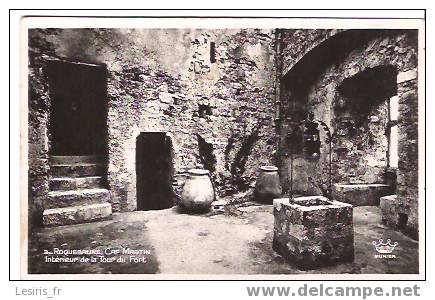 CPA - ROQUEBRUNE CAP MARTIN - 3 - INTERIEUR DE LA TOUR DU FORT - MUNIER - Roquebrune-Cap-Martin