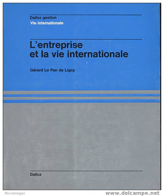 L´entreperise Et La Vie Internationale - Derecho