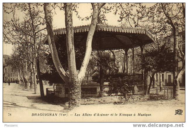 DRAGUIGNAN (Var) . Les Allées D´Azémar Et Le Kiosque à Musique - Draguignan