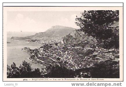 CPA - ROQUEBRUNE - 9629 - VUE SUR LA PRINCIPAUTE DE MONACO ET SAINT ROMAN - - Roquebrune-Cap-Martin