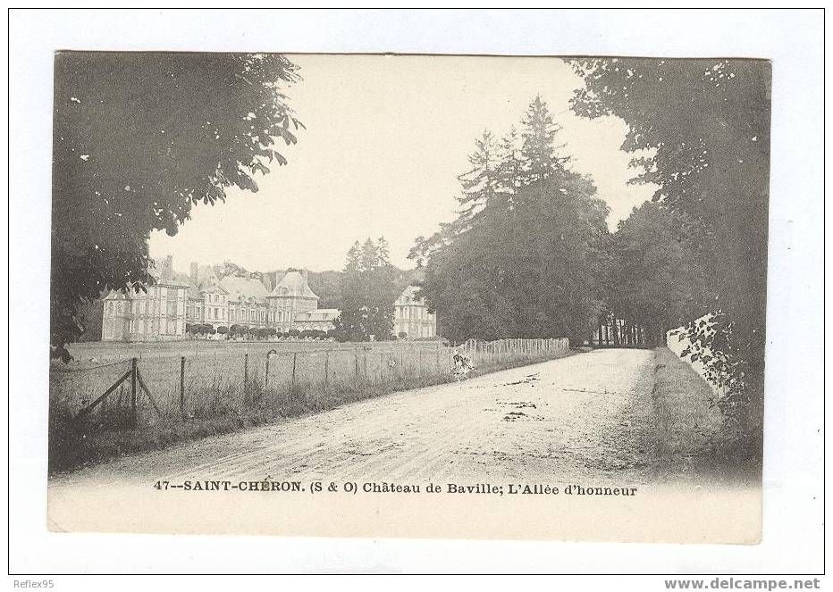 SAINT CHERON - Château De Baville - L'allée D'honneur - Saint Cheron