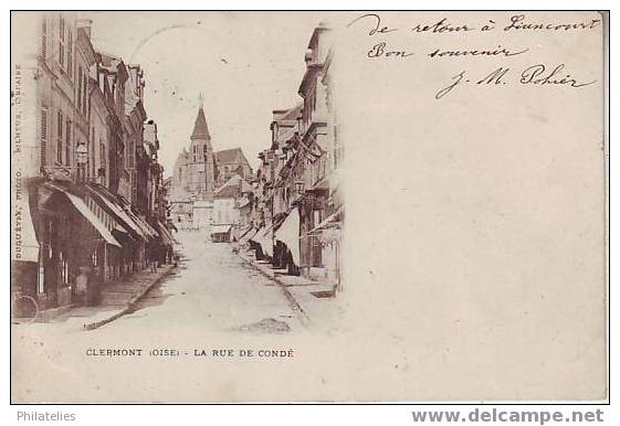 CLERMONT  RUE DE CONDE 1903 - Clermont