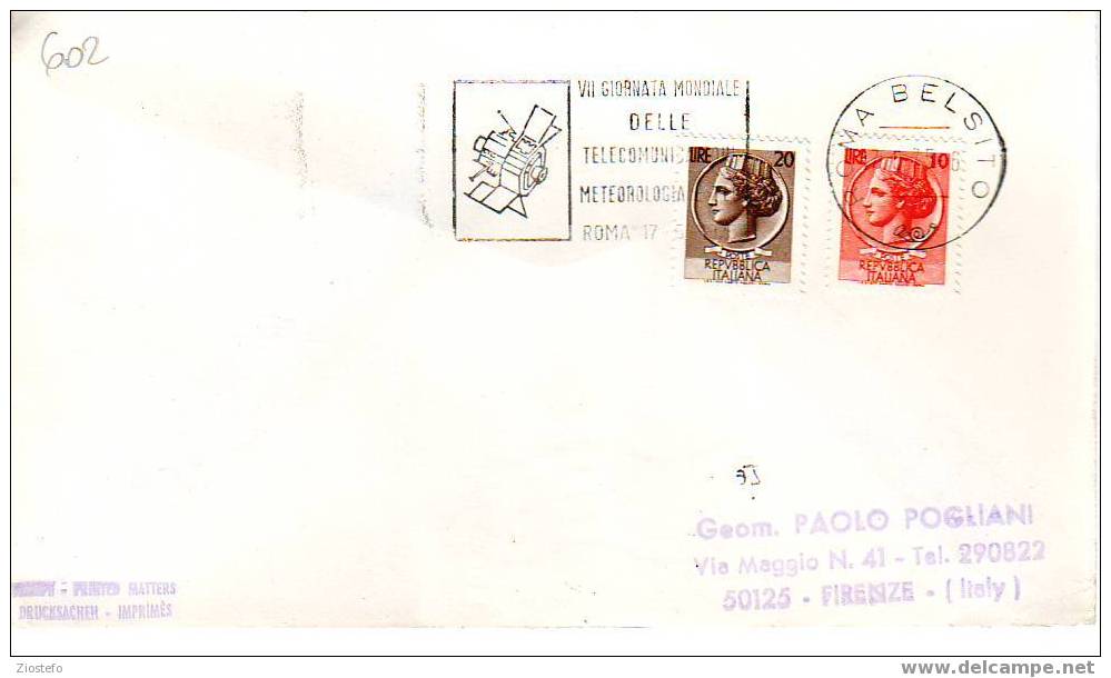 C602 Marcofilia Marcophilie VII Giornata Mondiale Delle Telcomunicazioni Meteorologia E Tlc 1975 Roma Belsito - Klimaat & Meteorologie