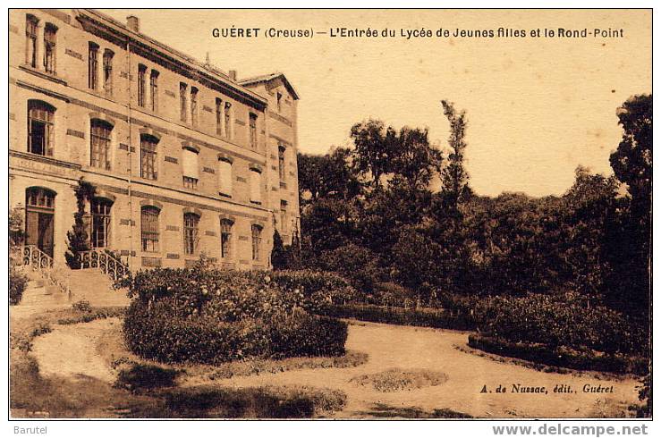 GUERET - L´Entrée Du Lycée De Jeunes Filles Et Le Rond-Point - Guéret