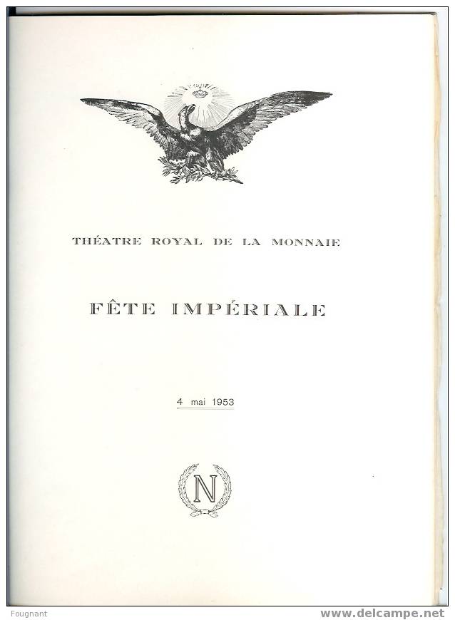 FETE IMPERIALE:théatre Royal De La Monnaie.4/5/1953. - Musica