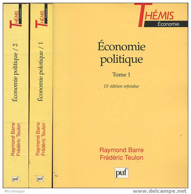 Raymond Barre, Trédéric Teulon : Economie Politique - Recht
