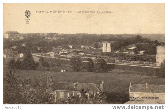 La Gare Vue Du Château Circulée Le 15 Septembre 1915 - Sainte-Menehould