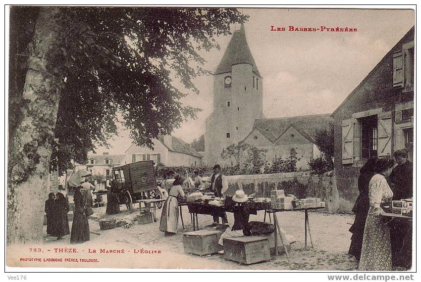 THEZE(64) / COMMERCES / MACHES / Le Marché - L´Eglise / Animation - Altri & Non Classificati