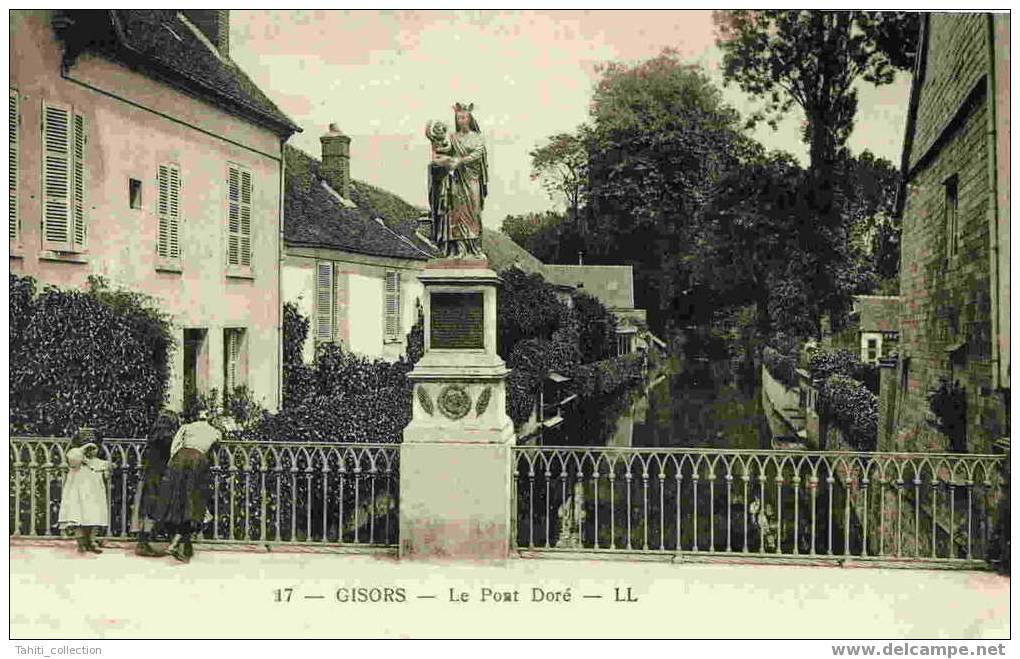 GISORS - Le Pont Doré - Gisors