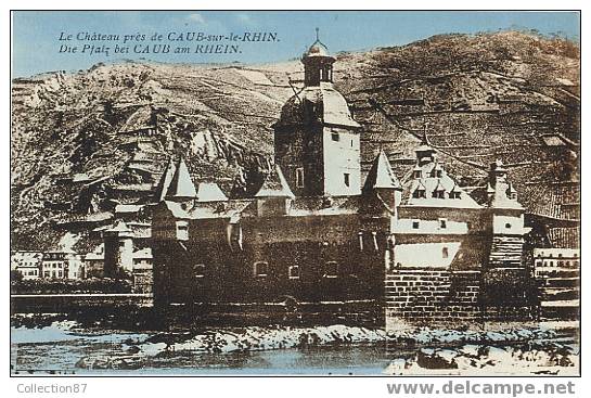 ALLEMAGNE - DIE PFALZ Bei CAUB Am RHEIN - LE CHATEAU Près De CAUB Sur Le RHIN - - Kaub