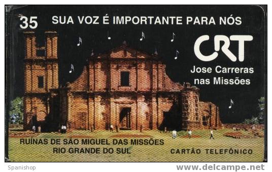 Brazil. CRT Jose Carreras Tenor In The Mision. Ruinas De Sao Miguel - Brésil