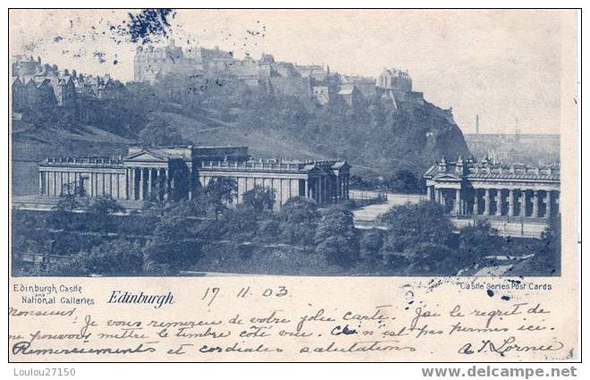 EDIMBOURG - EDINBURGH CASTLE AND NATIONAL CALLERIES - Midlothian/ Edinburgh