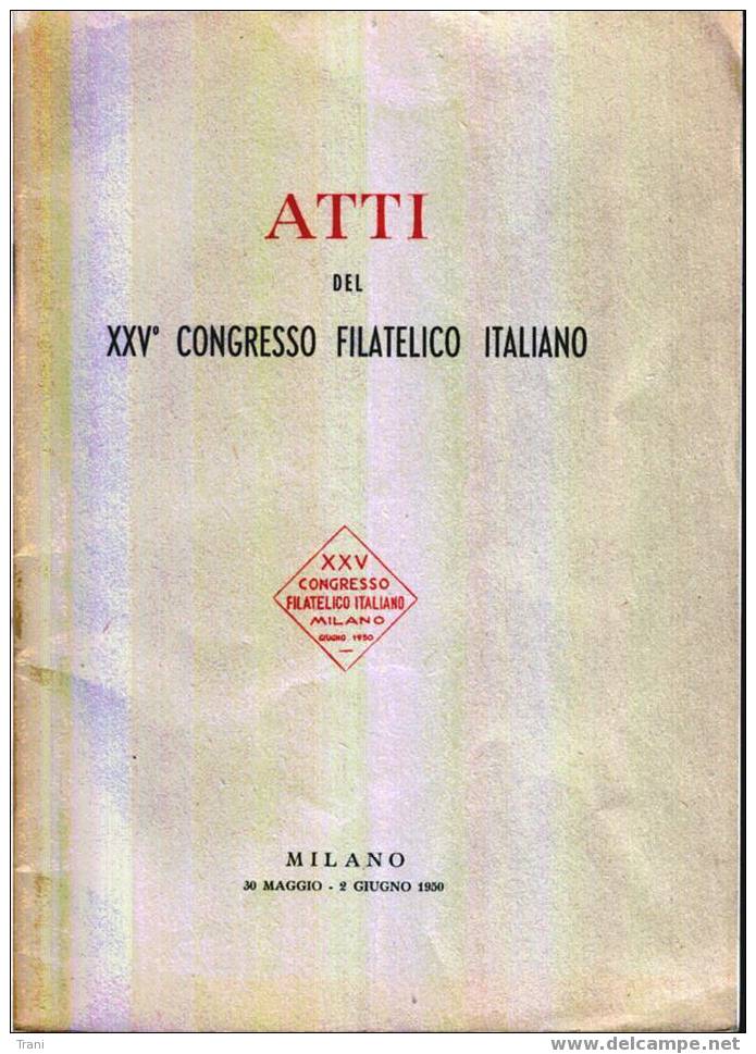 XXV CONGRESSO FILATELICO ITALIANO - Otros & Sin Clasificación