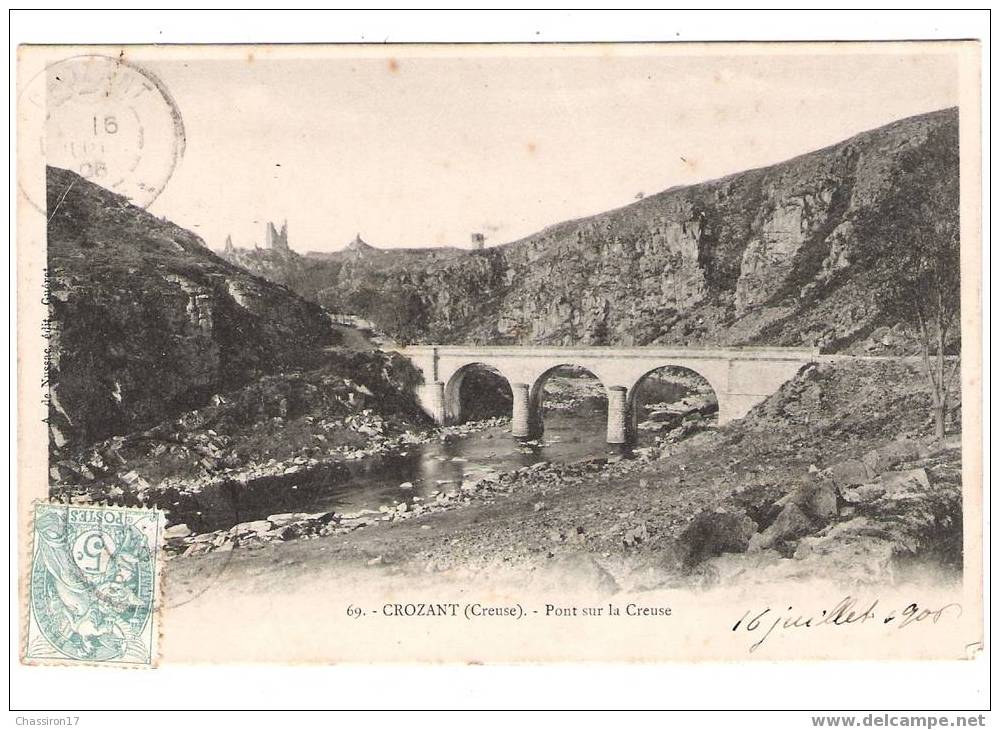 23 - CROZANT - Pont Sur La Creuse - Crozant