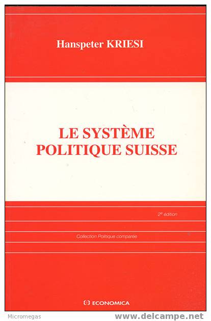 Hanspeter Kriesi : Le Système Politique Suisse - Right