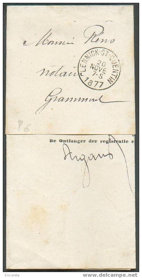 Document Imprimé En Franchise De LENNICK St-QUENTIN Le 20 Novembre 1877 Vers Grammont.  TB Frappe. - 1936 - Autres & Non Classés