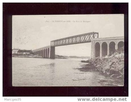 011323 La Trinité Sur Mer Le Pont De Kérisper édit.laurent Nel N°3842 Beau Plan , Chemin De Fer - La Trinite Sur Mer