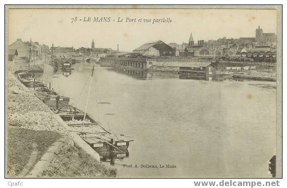 LE MANS : Le Port Et Vue Partielle, La Gare De Tramways - Le Mans