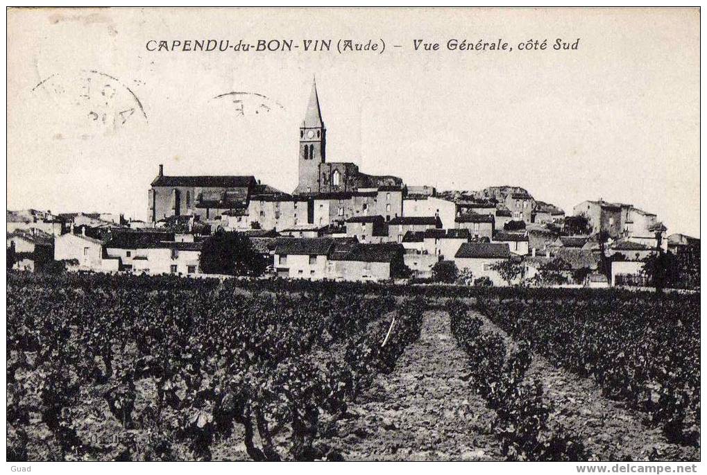 CAPENDU DU BON VIN - VUE GENERALE COTE SUD - Capendu