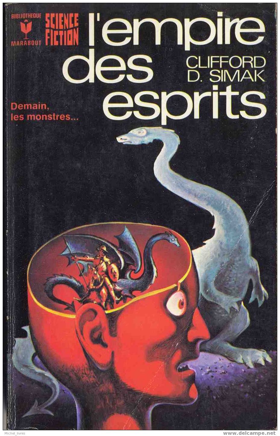Marabout Science-fiction 430 - Clifford D. Simak - L'empire Des Esprits - 1973 - TBE - Marabout SF