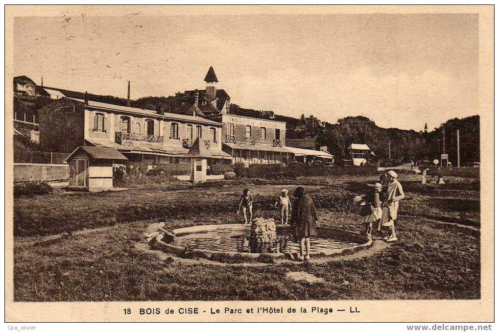 80 BOIS DE CISE (Ault Onival) Parc Et Hotel De La Plage, Animée, Ed LL 18, 193? - Bois-de-Cise