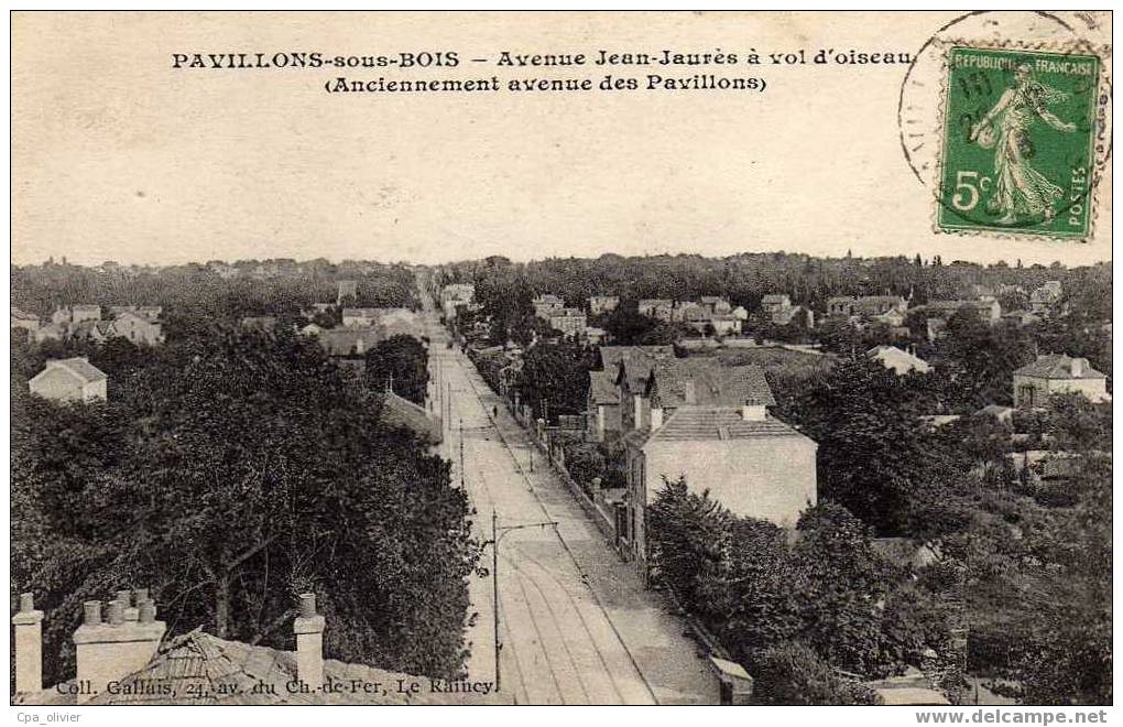 93 LES PAVILLONS SOUS BOIS Avenue Jean Jaurès, Vue Générale à Vol D´Oiseau, Avenue Des Pavillons, Ed Gallais, 1916 - Les Pavillons Sous Bois
