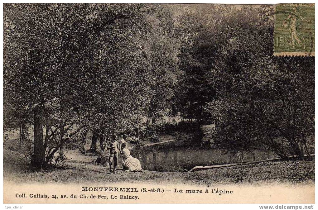 93 MONTFERMEIL (environs) Mare à L´Epine, Animée, Ed Gallais, 191? - Montfermeil