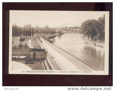 011391 Chateau-gontier Le Quai De L´ Hôpital & La Mayenne édit.nozais N°27 Belle Carte - Chateau Gontier