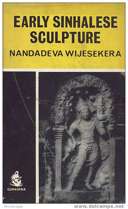 Ceylan. Early Sinhalese Sculpture - Andere & Zonder Classificatie