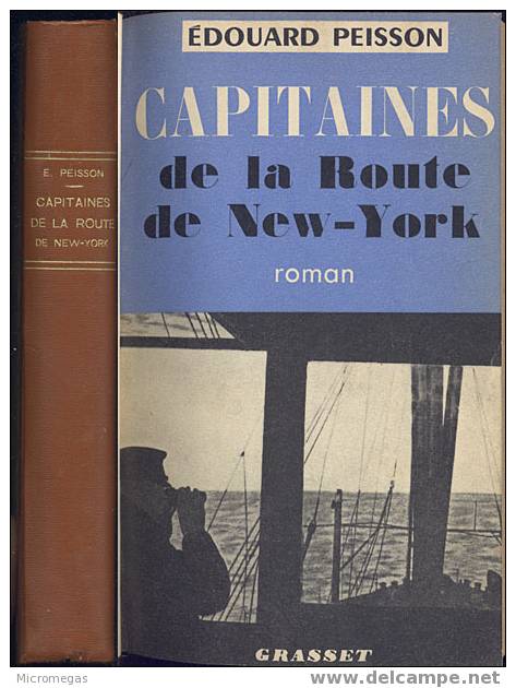 Edouard Peisson : Capitaines De La Route De New-York - Adventure