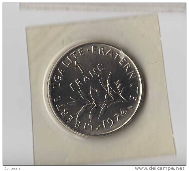 ** 1 FRANC SEMEUSE 1974 FDC Sous/vide **105** - 1 Franc