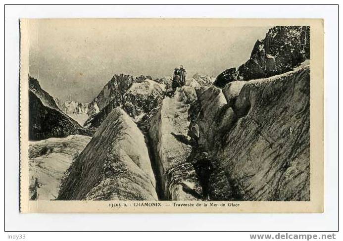 - CHAMONIX . TRAVERSEE DE LA MER DE GLACE - Alpinisme