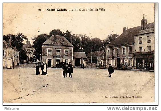 ST  CALAIS  PLACE DE LA MAIRIE  1918 - Saint Calais