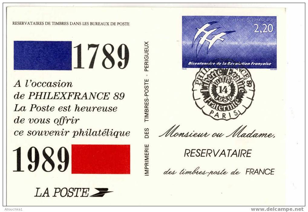 ENTIER POSTAL1989 OFFERT PAR LA POSTE A SES RESERVATAIRES PHILEXFRANCE 1789/1989  BICENTENAIRE REVOLUTION FRANCAISE LIBE - Pseudo-entiers Officiels