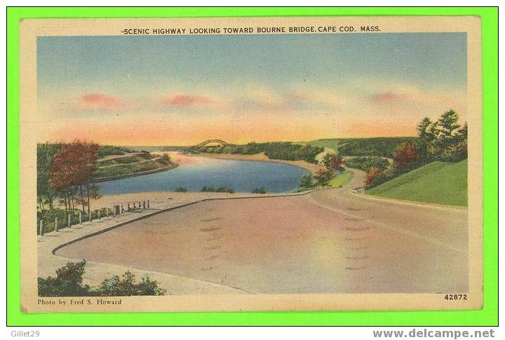 CAPE COD, MA - BOURNE BRIDGE SCENIC HIGHWAY - PHOTO FRED S. HOWARD - TRAVEL IN 1945 - - Cape Cod