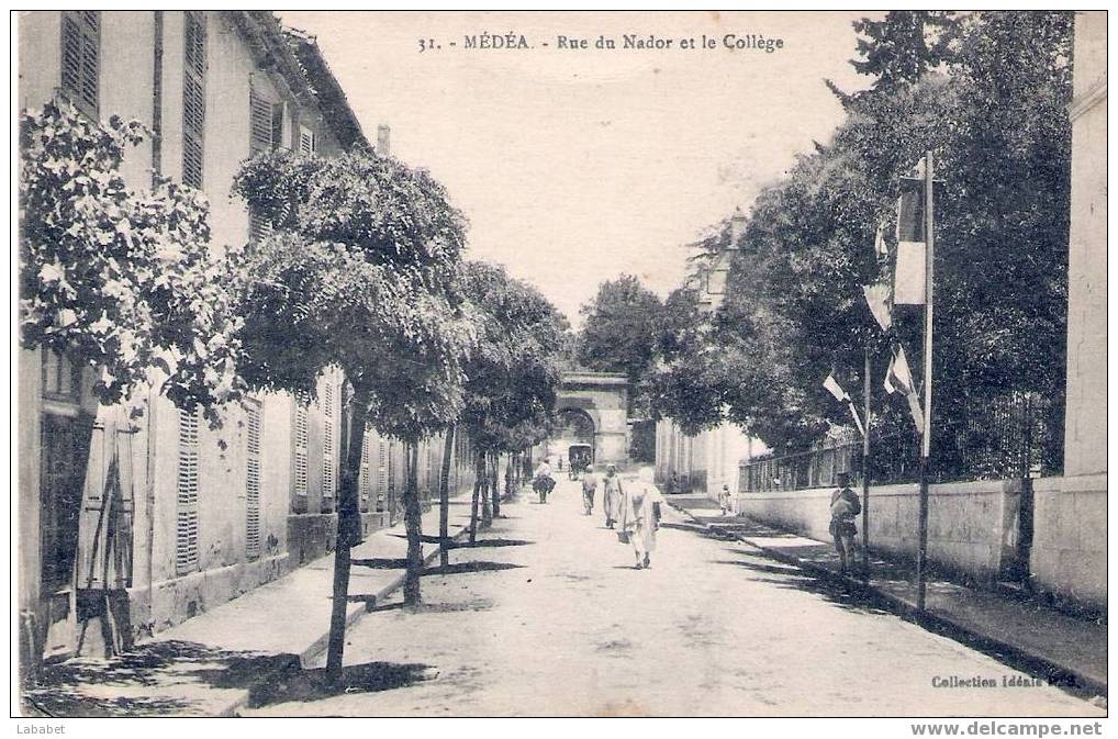 31 MEDEA RUE DE NADOR ET LE COLLEGE - Médéa