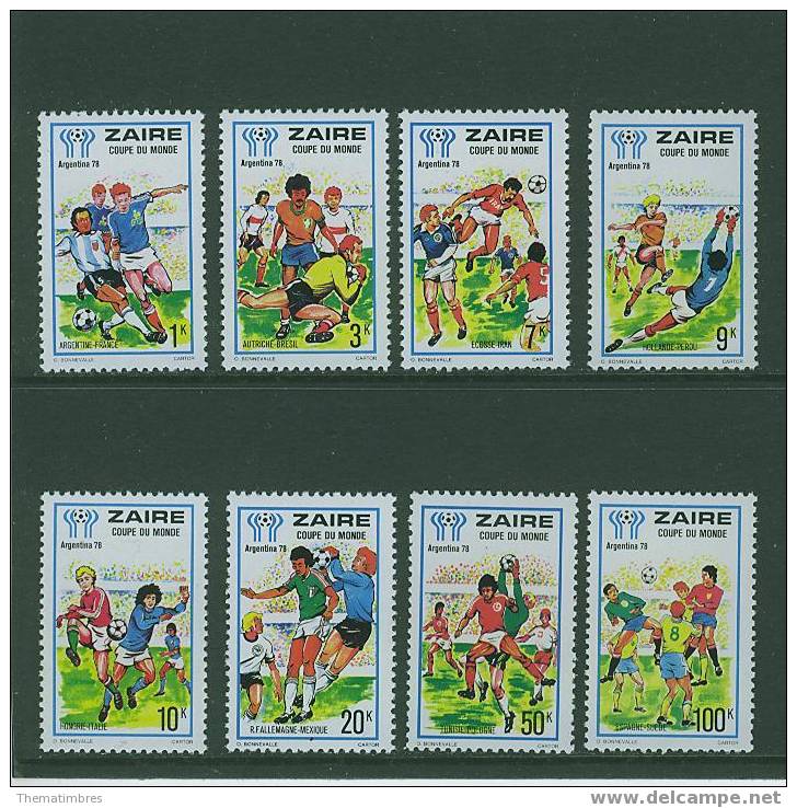 A578N0049 Football 909 à 916 Zaire 1978 Neuf ** Coupe Du Monde Argentina 78 - Unused Stamps