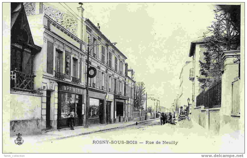 ROSNY-sous-BOIS - Rue De Neuilly - Rosny Sous Bois