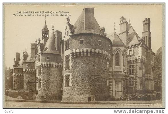 BONNETABLE : Le Chateau , Vue D'ensemble,les 4 Tours Et La Chapelle - Bonnetable