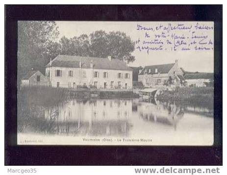 011648 Vaumoise Le Troisième Moulin édit.brocheton Belle Carte - Vaumoise