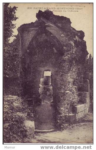 SAINT-ARMAND MONTROND Ruines Du Château - Saint-Amand-Montrond