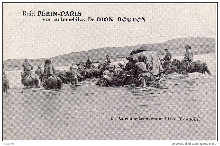 AUTOMOBILES / COURSES / RAID PEKIN-PARIS Sur Automobile DE DION BOUTON / Cormier Traversant L'Iro (Mongolie) - Autres & Non Classés