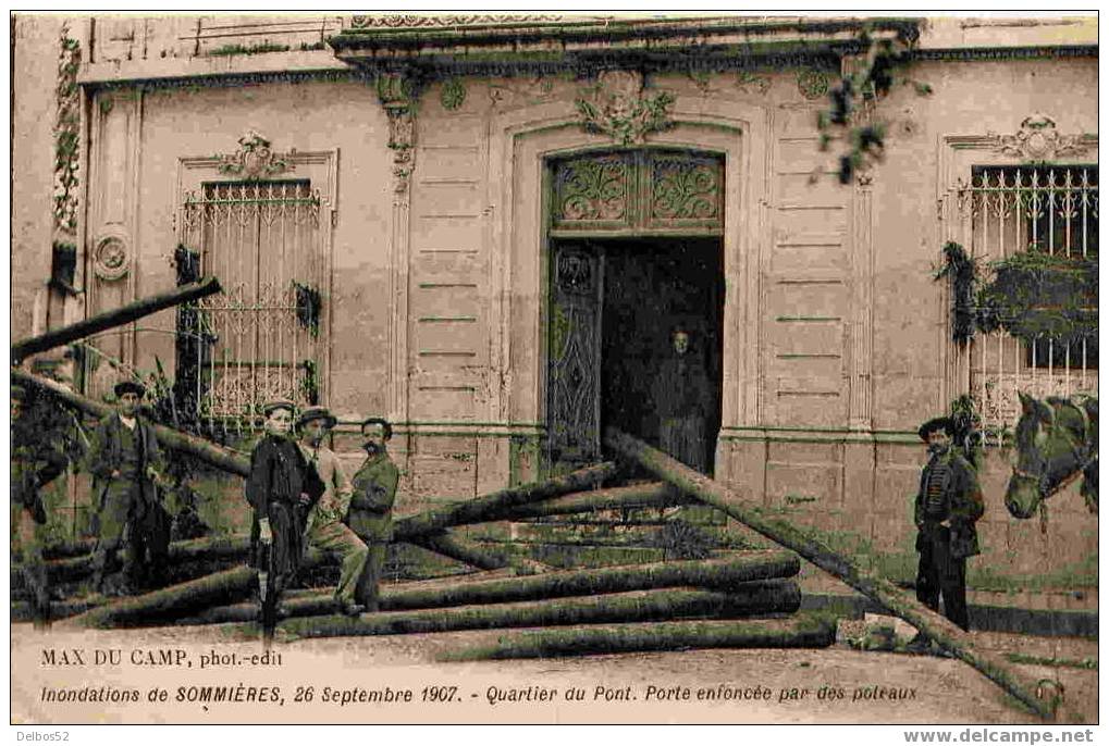 Inondations De Sommieres 26 Septembre 1907 - Porte Enfoncee... - Sommières