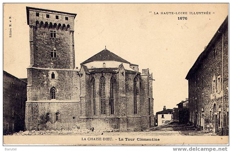 LA CHAISE DIEU - La Tour Clémentine - - La Chaise Dieu