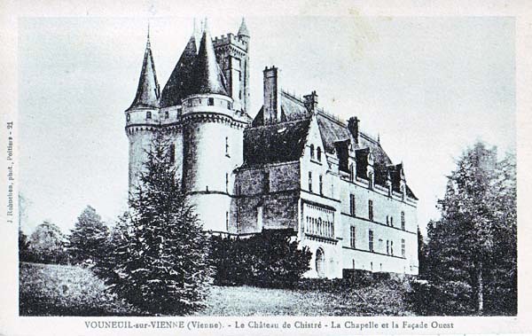 Vouneuil Sur Vienne - Le Château Du Chistré - Vouneuil Sur Vienne