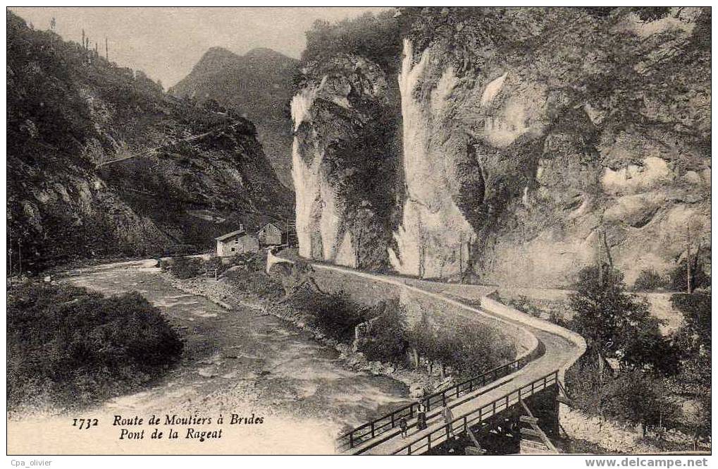 73 MOUTIERS à BRIDES Route, Pont De La Rageat, Ed Reynaud 1732, 191? - Moutiers