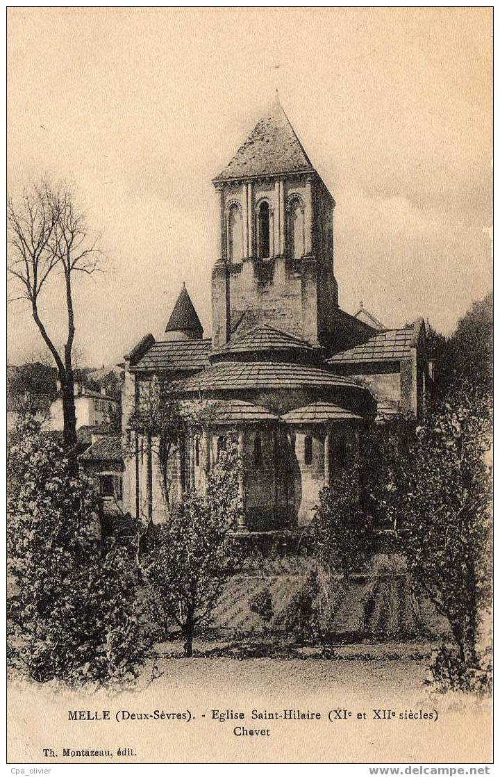 79 MELLE Eglise St Hilaire, XIème Et XIIéme, Chevet, Ed Montazeau, 190? - Melle