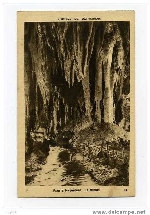 - GROTTES DE BETHARRAM . PARTIE INFERIEURE, LE MIROIR - Lestelle-Bétharram