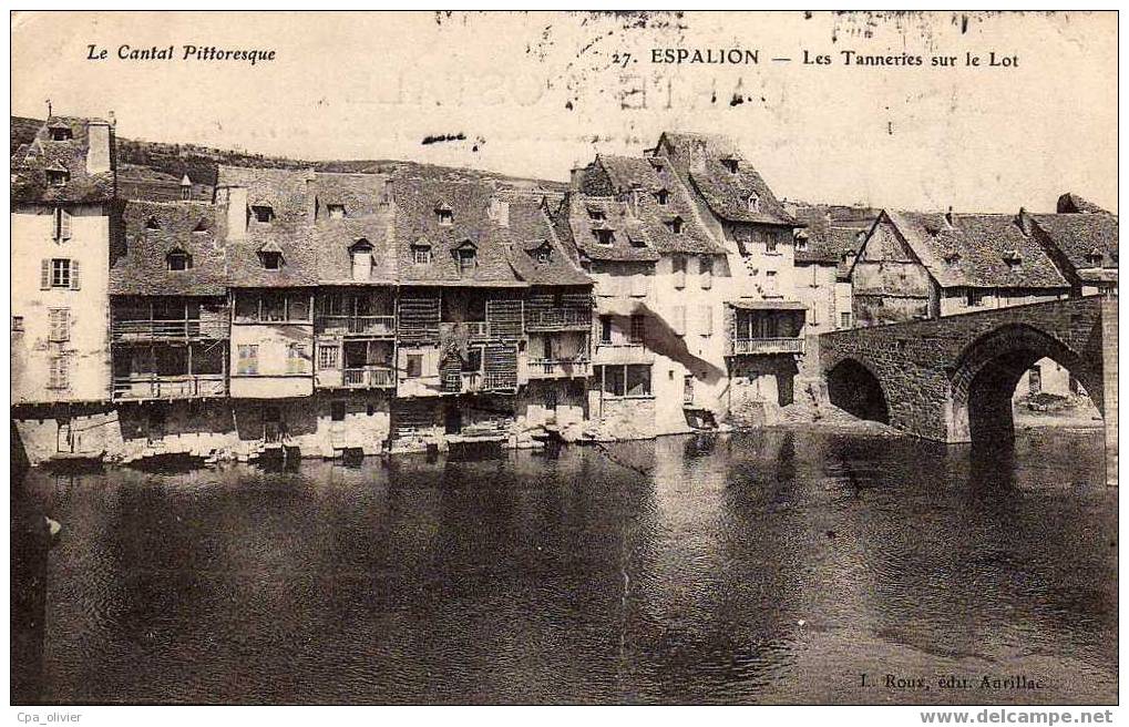 12 ESPALION Tanneries Sur Le Lot, Vieilles Maisons, Ed Roux 27, Cantal Pittoresque ??, 1909 - Espalion