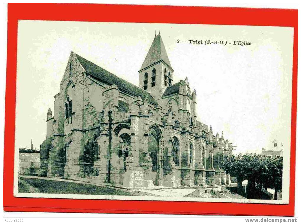 TRIEL SUR SEINE L  EGLISE CARTE EN BON ETAT - Triel Sur Seine